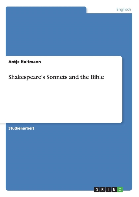 Shakespeare's Sonnets and the Bible, Paperback / softback Book