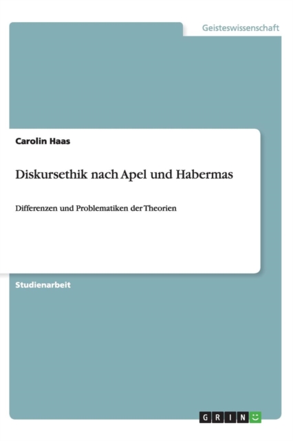 Diskursethik Nach Apel Und Habermas, Paperback / softback Book