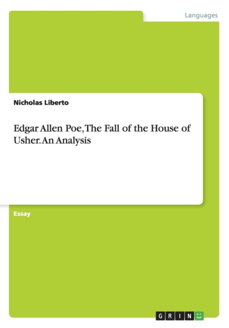 Edgar Allen Poe, the Fall of the House of Usher. an Analysis, Paperback / softback Book
