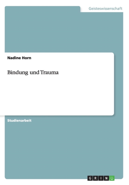 Bindung Und Trauma, Paperback / softback Book