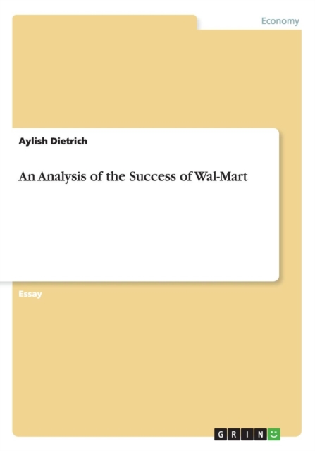 An Analysis of the Success of Wal-Mart, Paperback / softback Book