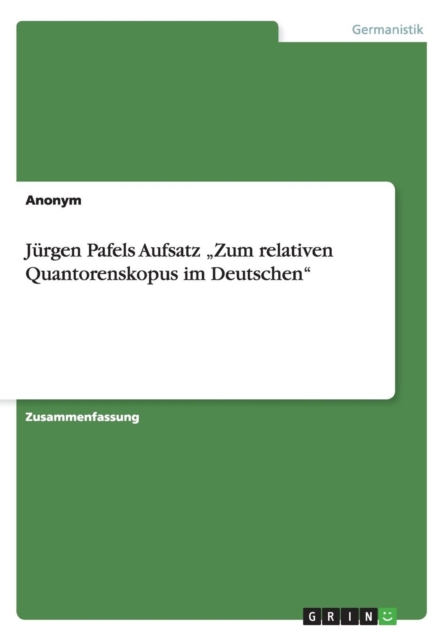 Jurgen Pafels Aufsatz "Zum relativen Quantorenskopus im Deutschen, Paperback / softback Book
