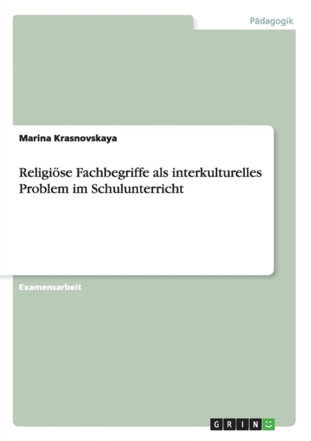 Religioese Fachbegriffe als interkulturelles Problem im Schulunterricht, Paperback / softback Book