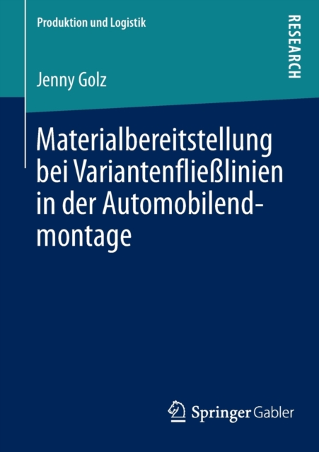 Materialbereitstellung Bei Variantenfliesslinien in Der Automobilendmontage, Paperback / softback Book