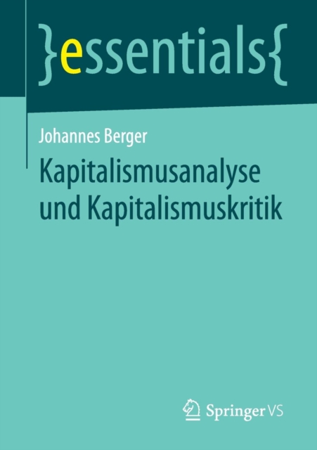 Kapitalismusanalyse Und Kapitalismuskritik, Paperback / softback Book