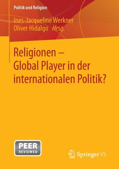 Religionen - Global Player in Der Internationalen Politik?, Paperback / softback Book