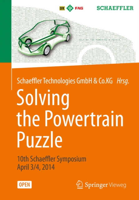 Solving the Powertrain Puzzle : 10th Schaeffler Symposium April 3/4, 2014, PDF eBook