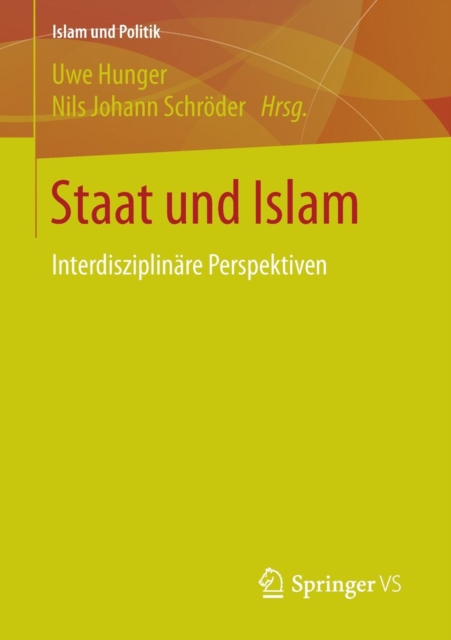 Staat Und Islam : Interdisziplinare Perspektiven, Paperback / softback Book