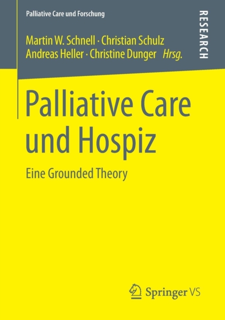 Palliative Care und Hospiz : Eine Grounded Theory, Paperback / softback Book