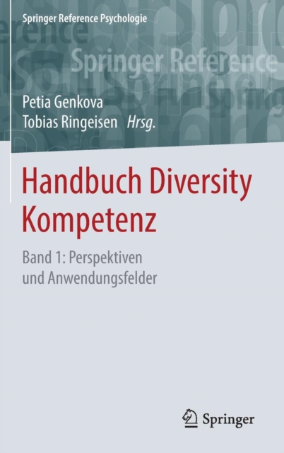 Handbuch Diversity Kompetenz : Band 1: Perspektiven und Anwendungsfelder, Hardback Book