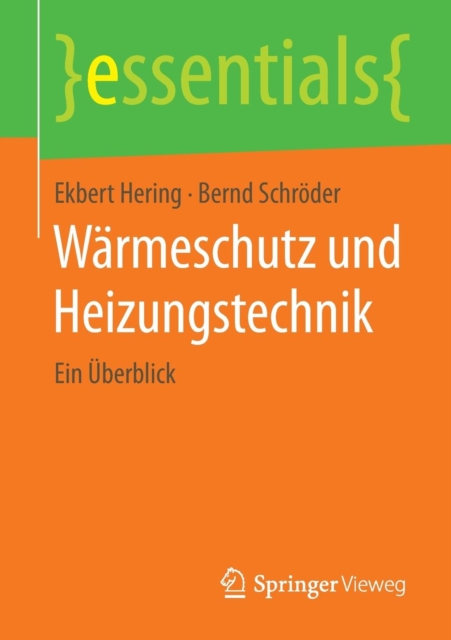 Warmeschutz Und Heizungstechnik : Ein UEberblick, Paperback / softback Book