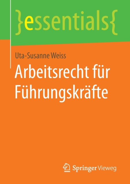 Arbeitsrecht F r F hrungskr fte, Paperback / softback Book