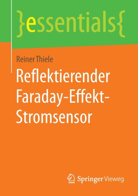 Reflektierender Faraday-Effekt-Stromsensor, Paperback / softback Book