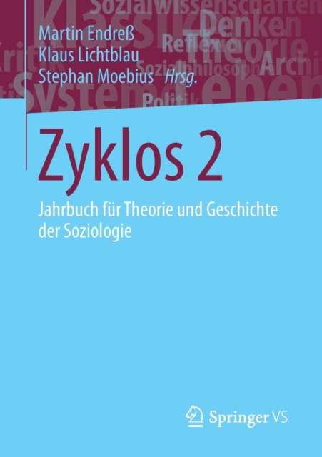 Zyklos 2 : Jahrbuch Fur Theorie Und Geschichte Der Soziologie, Paperback / softback Book