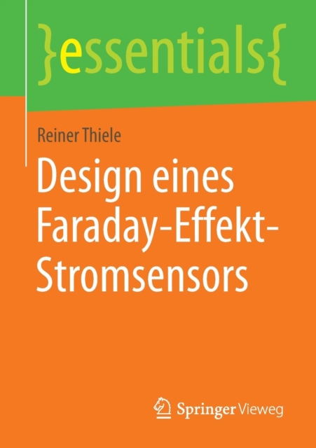 Design Eines Faraday-Effekt-Stromsensors, Paperback / softback Book