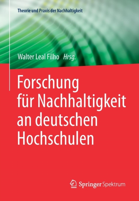 Forschung fur Nachhaltigkeit an deutschen Hochschulen, Paperback / softback Book