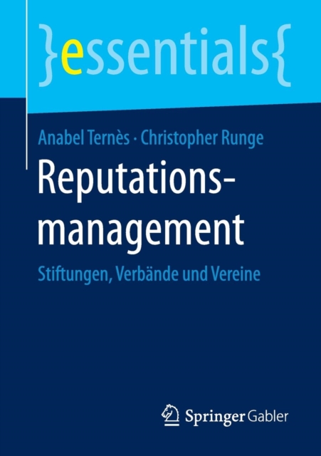 Reputationsmanagement : Stiftungen, Verbande Und Vereine, Paperback / softback Book