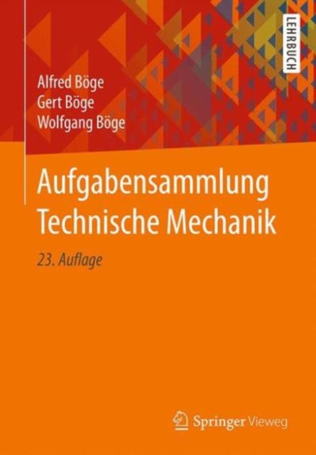 Aufgabensammlung Technische Mechanik, Paperback Book
