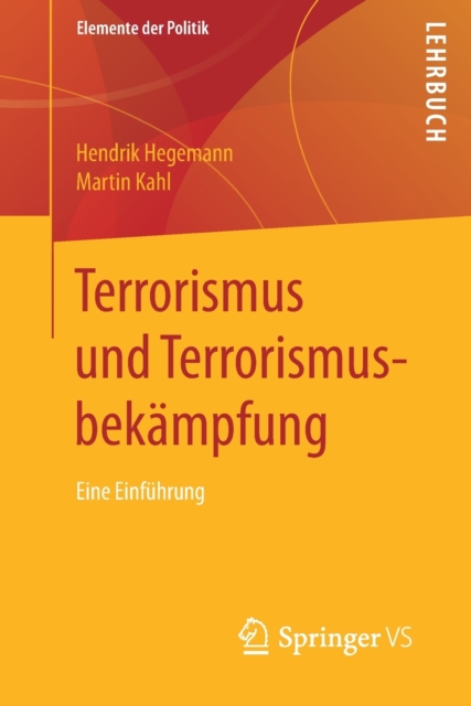 Terrorismus und Terrorismusbekampfung : Eine Einfuhrung, Paperback / softback Book