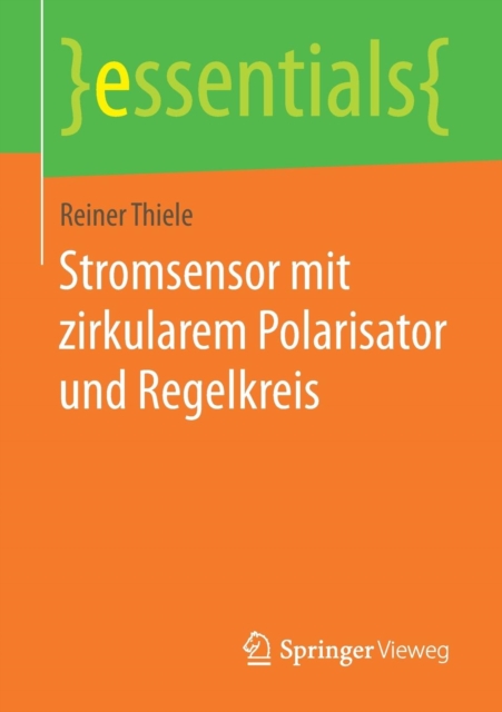 Stromsensor Mit Zirkularem Polarisator Und Regelkreis, Paperback / softback Book