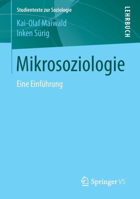 Mikrosoziologie : Eine Einfuhrung, Paperback / softback Book