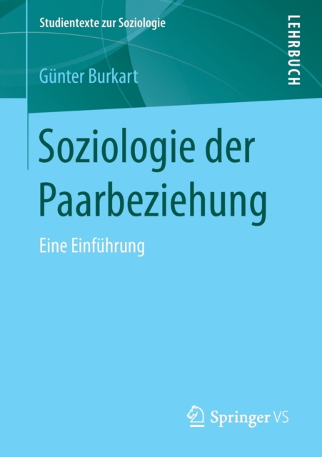 Soziologie Der Paarbeziehung : Eine Einfuhrung, Paperback / softback Book