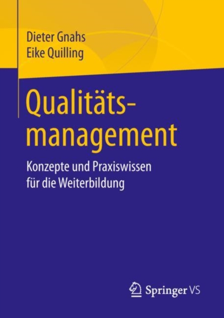 Qualitatsmanagement : Konzepte Und Praxiswissen Fur Die Weiterbildung, Paperback / softback Book