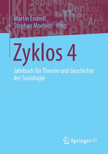 Zyklos 4 : Jahrbuch Fur Theorie Und Geschichte Der Soziologie, Paperback / softback Book