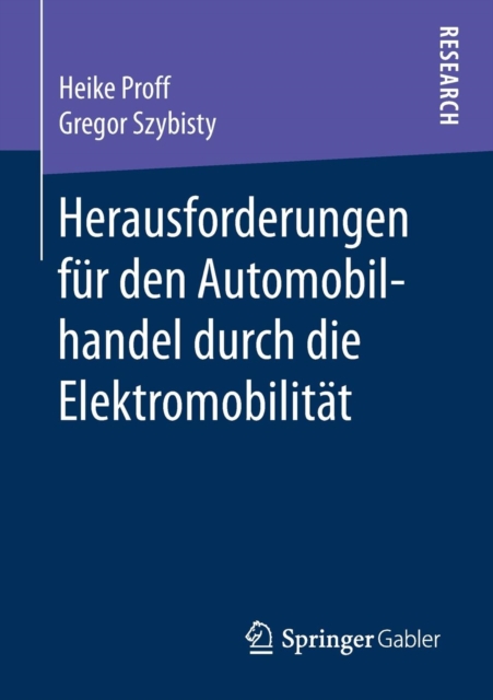 Herausforderungen Fur Den Automobilhandel Durch Die Elektromobilitat, Paperback / softback Book