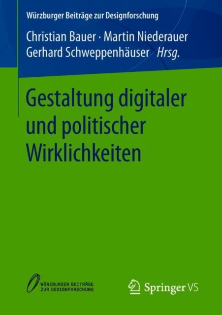 Gestaltung Digitaler Und Politischer Wirklichkeiten, Paperback / softback Book