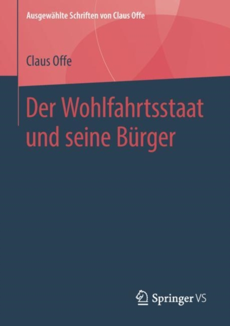 Der Wohlfahrtsstaat Und Seine Burger, Hardback Book
