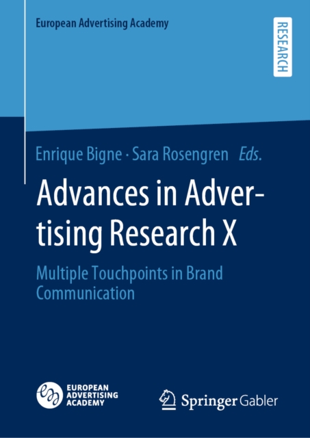 Advances in Advertising Research X : Multiple Touchpoints in Brand Communication, PDF eBook