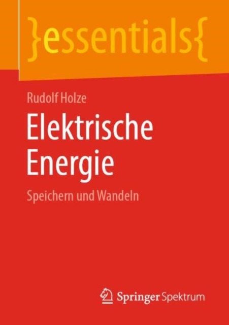Elektrische Energie : Speichern Und Wandeln, Paperback / softback Book
