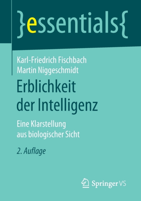 Erblichkeit Der Intelligenz : Eine Klarstellung Aus Biologischer Sicht, Paperback / softback Book