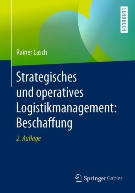 Strategisches Und Operatives Logistikmanagement: Beschaffung, Paperback / softback Book