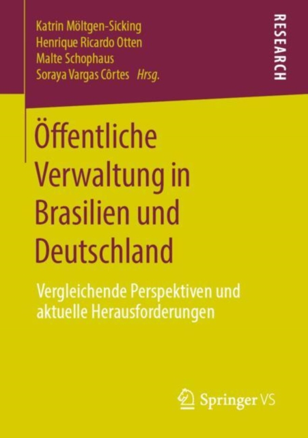 Offentliche Verwaltung in Brasilien und Deutschland : Vergleichende Perspektiven und aktuelle Herausforderungen, Paperback / softback Book