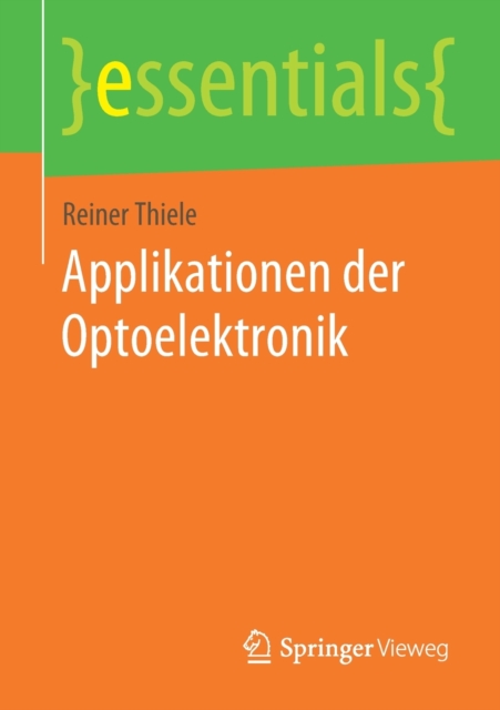 Applikationen Der Optoelektronik, Paperback / softback Book