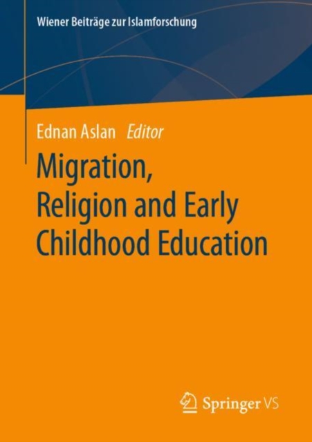 Migration, Religion and Early Childhood Education, Paperback / softback Book