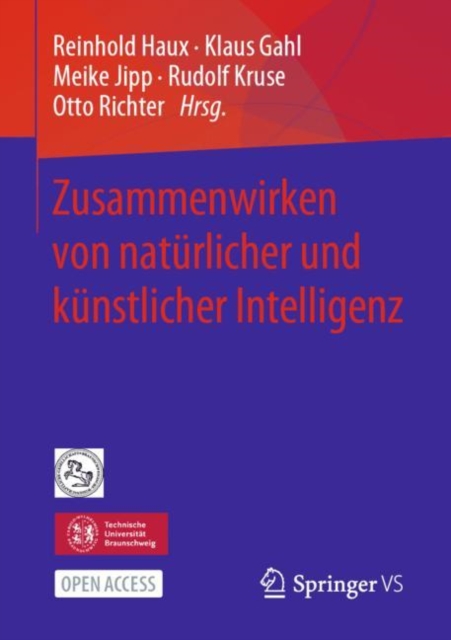 Zusammenwirken Von Naturlicher Und Kunstlicher Intelligenz, Paperback / softback Book