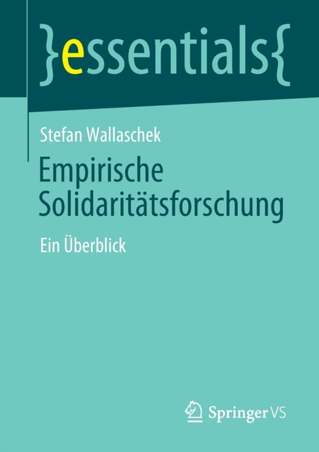 Empirische Solidaritatsforschung : Ein Uberblick, Paperback / softback Book
