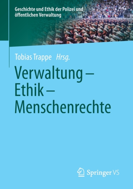 Verwaltung - Ethik - Menschenrechte, Paperback / softback Book