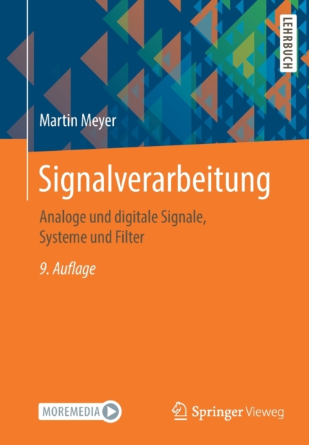 Signalverarbeitung : Analoge und digitale Signale, Systeme und Filter, Paperback / softback Book