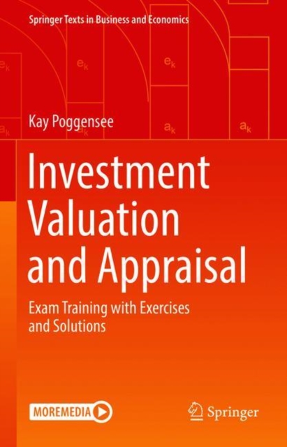 Investment Valuation and Appraisal : Exam Training with Exercises and Solutions, Hardback Book