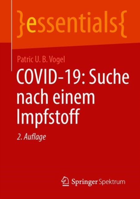 COVID-19: Suche nach einem Impfstoff, Paperback / softback Book