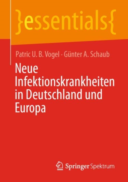 Neue Infektionskrankheiten in Deutschland und Europa, Paperback / softback Book