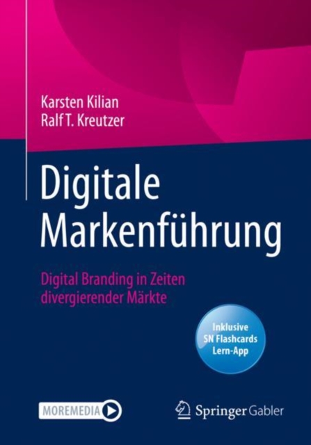 Digitale Markenfuhrung : Digital Branding in Zeiten divergierender Markte, Multiple-component retail product Book