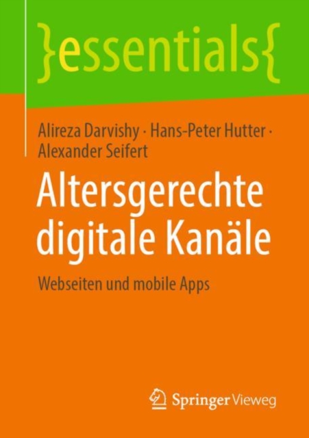 Altersgerechte digitale Kanale : Webseiten und mobile Apps, Paperback / softback Book
