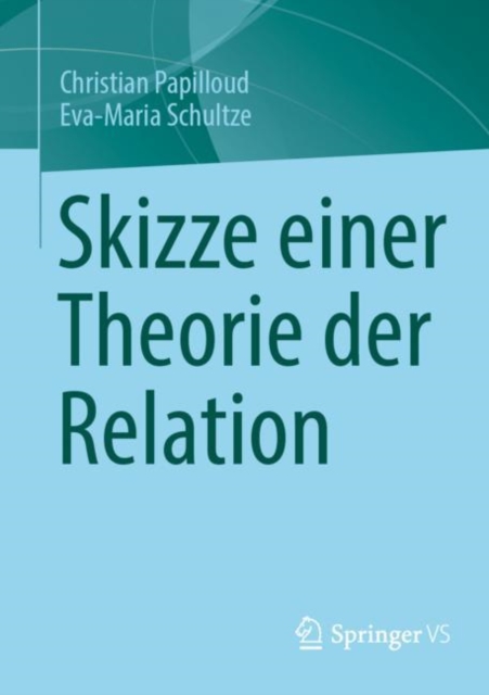 Skizze einer Theorie der Relation, Paperback / softback Book