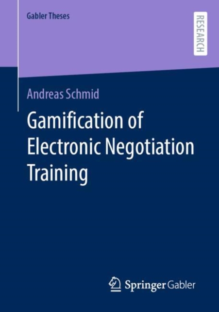 Gamification of Electronic Negotiation Training, Paperback / softback Book
