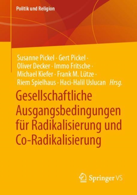 Gesellschaftliche Ausgangsbedingungen fur Radikalisierung und Co-Radikalisierung, Paperback / softback Book
